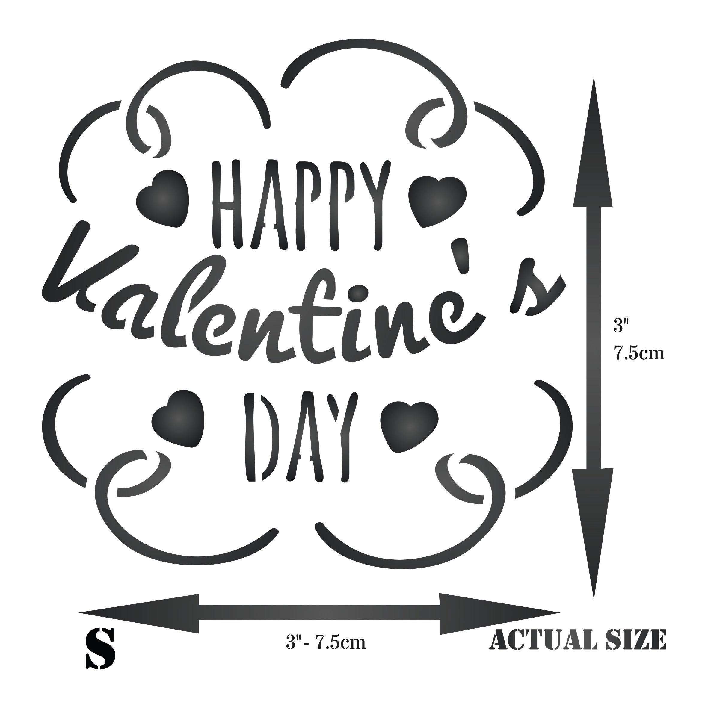 Valentines Day Stencil-Happy Day Saying Quote Love